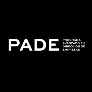 PADE - Programa Avanzado en Dirección de Empresas