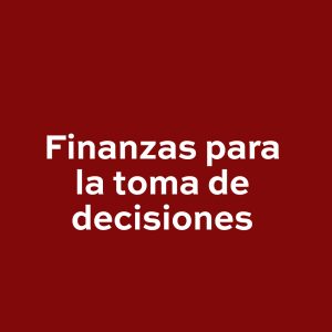 Seminario Finanzas para la toma de decisiones